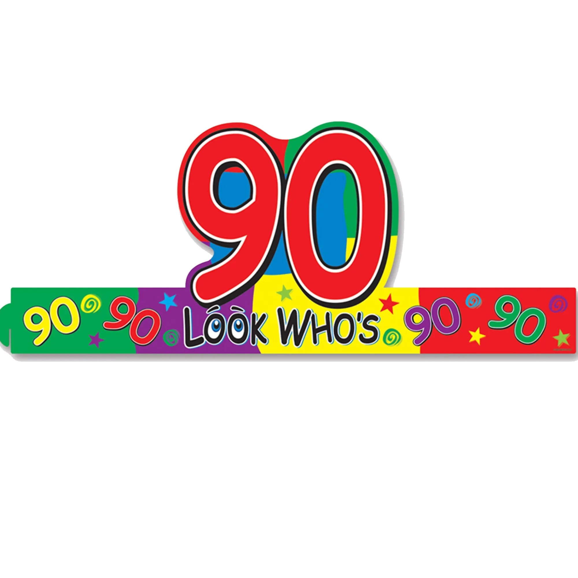 Hot Windy City Novelties Look Who's 90 Crown